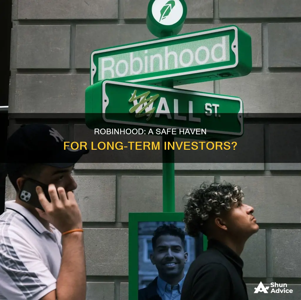 is robinhood safe for long-term investing