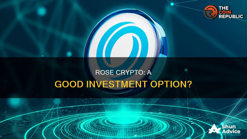 is rose crypto a good investment