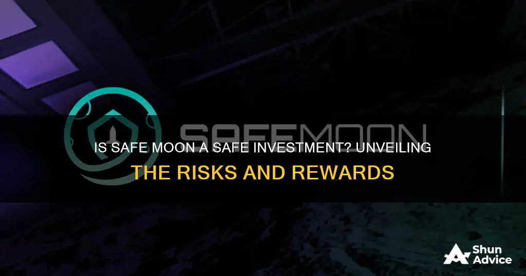 is safe moon safe to invest in