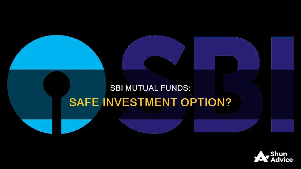 is sbi mutual funds safe to invest in