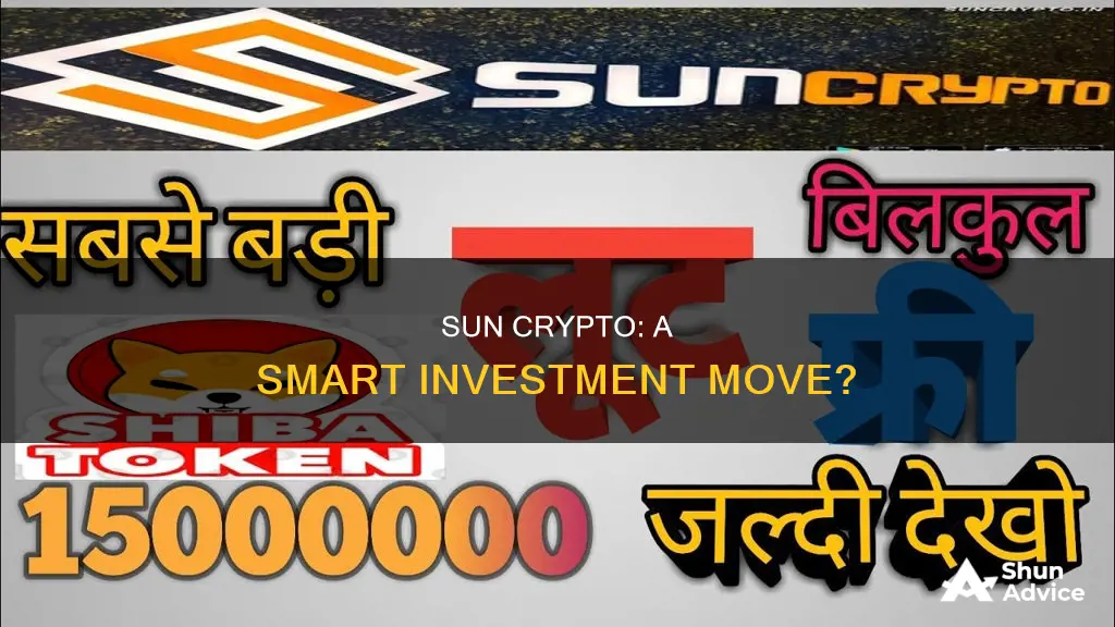 is sun crypto a good investment