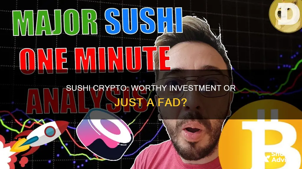 is sushi crypto a good investment