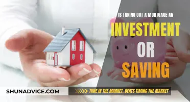 Mortgages: Investment or Saving? Understanding Your Financial Future