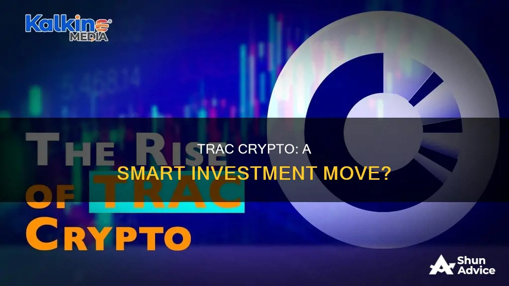 is trac crypto a good investment