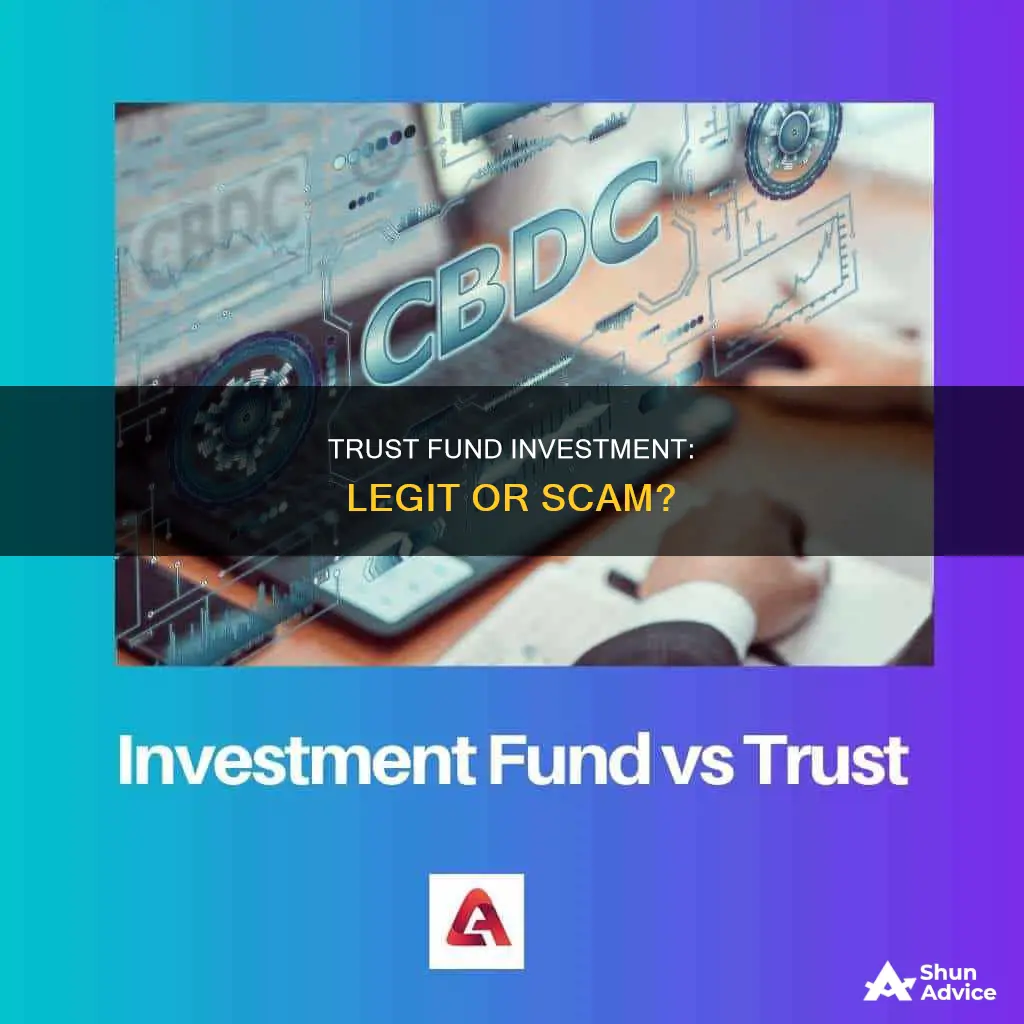 is trust fund investment legit