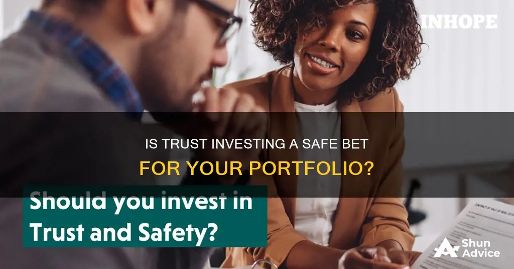 is trust investing safe