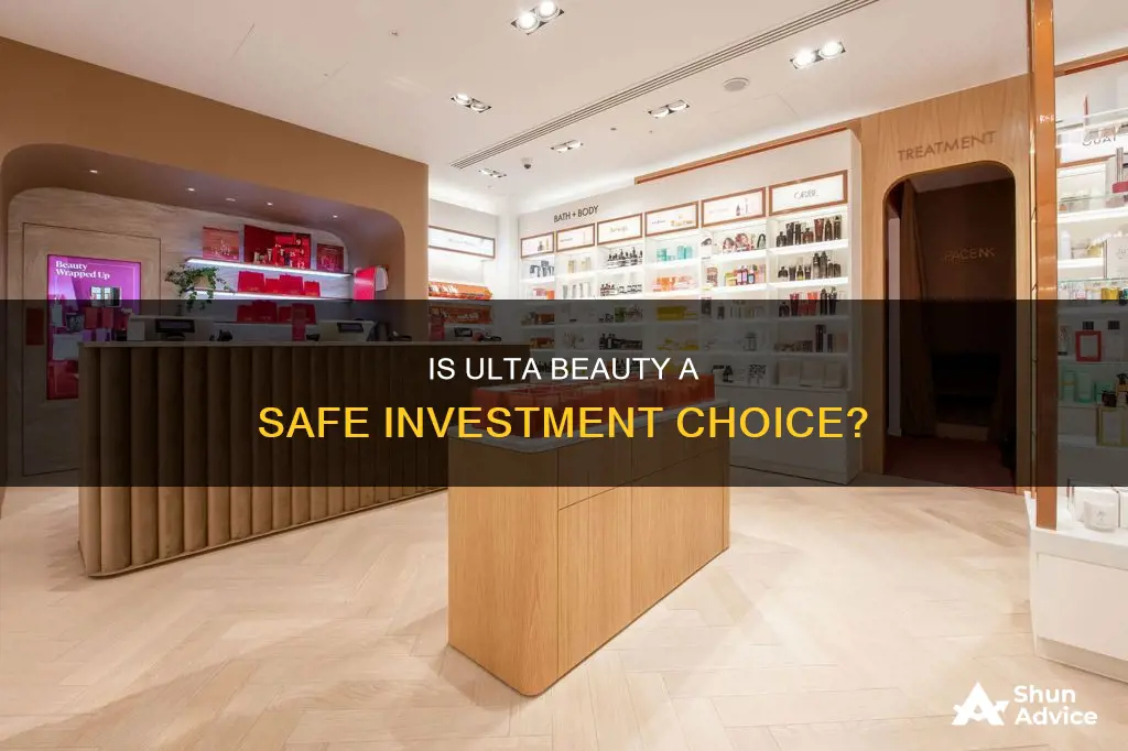 is ulta safe to invest in