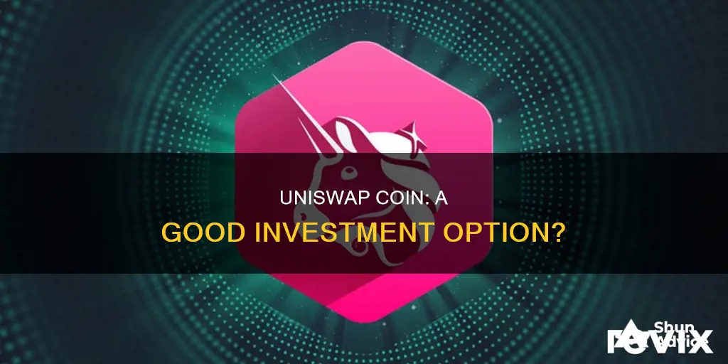 is uniswap coin a good investment