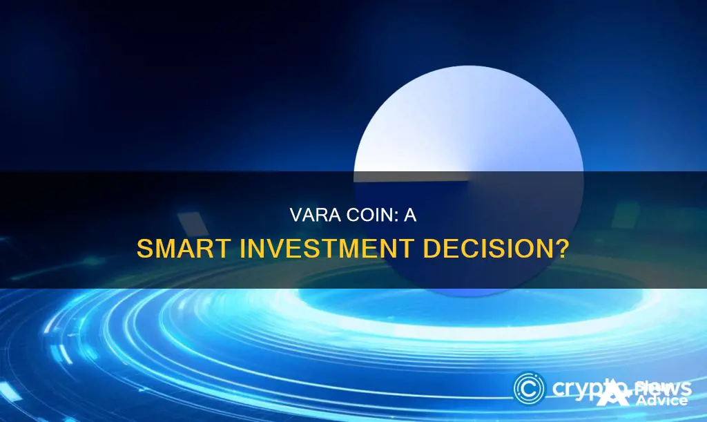 is vara coin a good investment