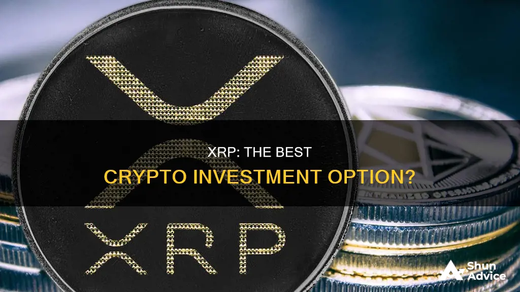 is xrp the best crypto investment