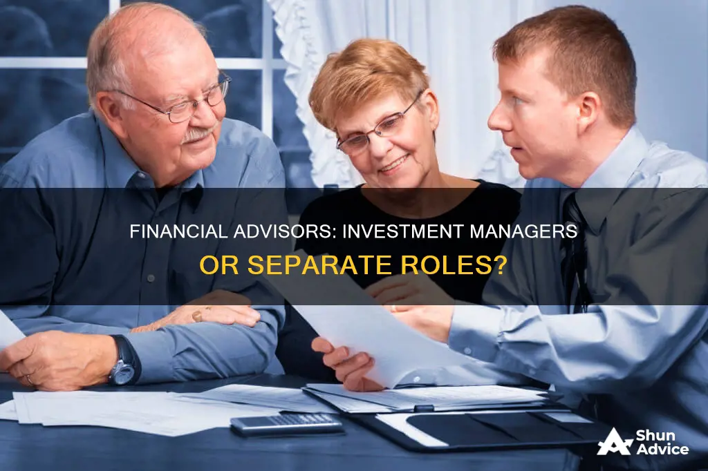 should financial advisors also be investment managers