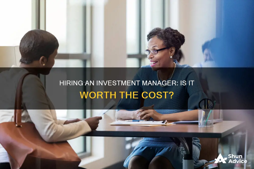 should I hire an investment manager