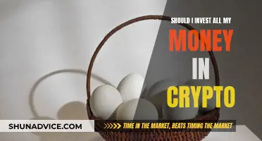 Caution Advised: Investing All Your Money in Crypto