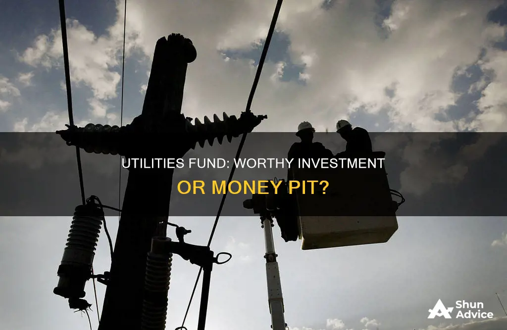 should I invest in a utilities fund