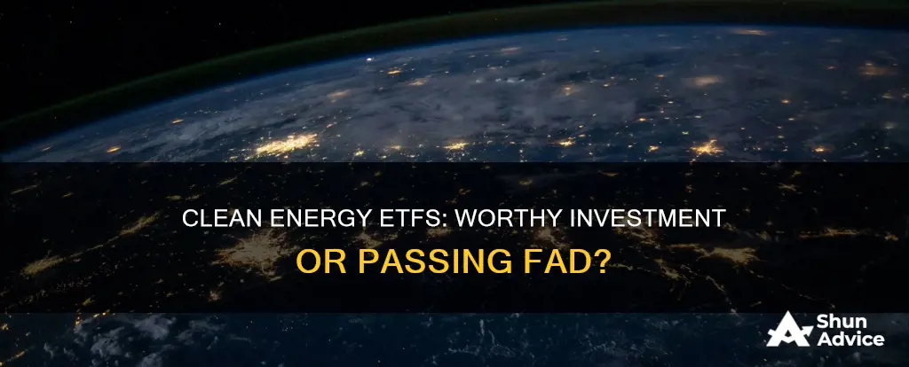 should I invest in clean energy etf