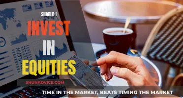 Equities: A Smart Investment Choice?