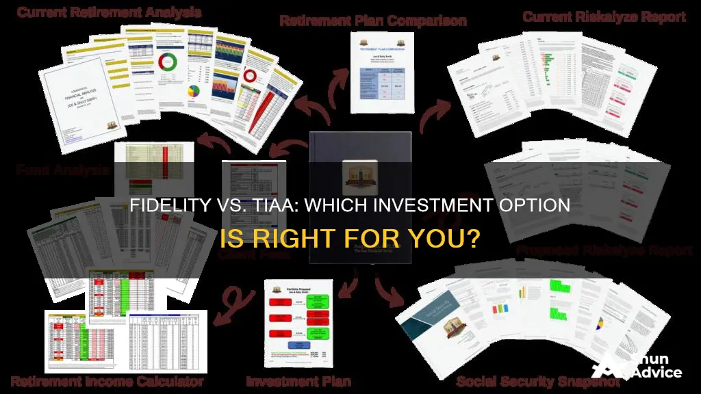 should I invest in fidelity or tiaa