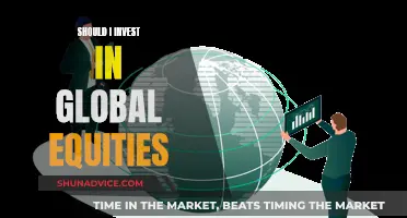 Global Equities: Invest or Avoid?