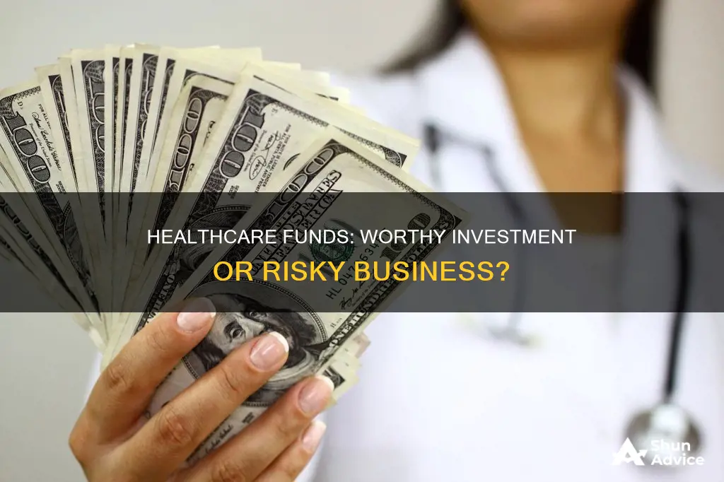 should I invest in healthcare funds