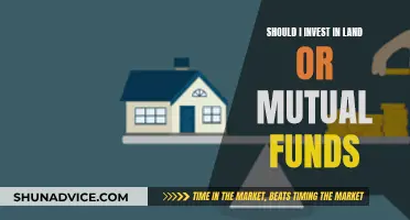 Land vs Mutual Funds: Where Should You Invest?