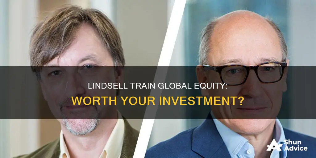 should I invest in lindsell train global equity