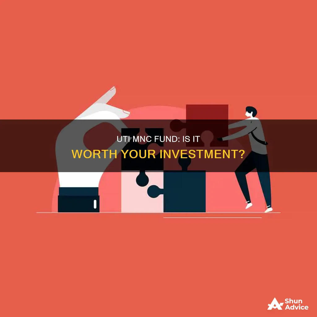 should I invest in uti mnc fund