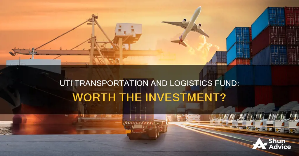 should I invest in uti transportation and logistics fund