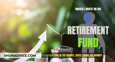 Retirement Funds: Invest or Save?