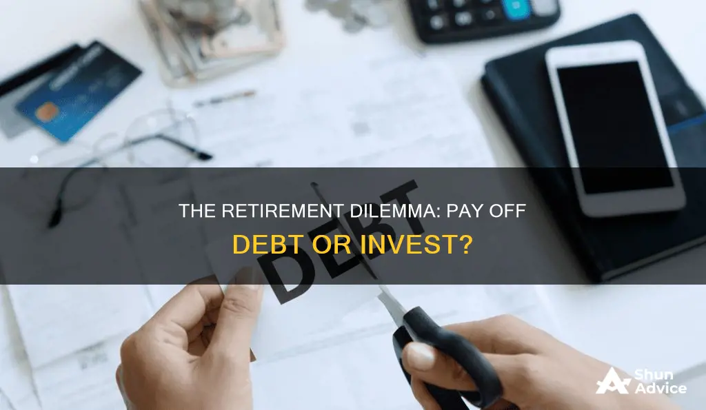 should I pay off debt before investing for retirement