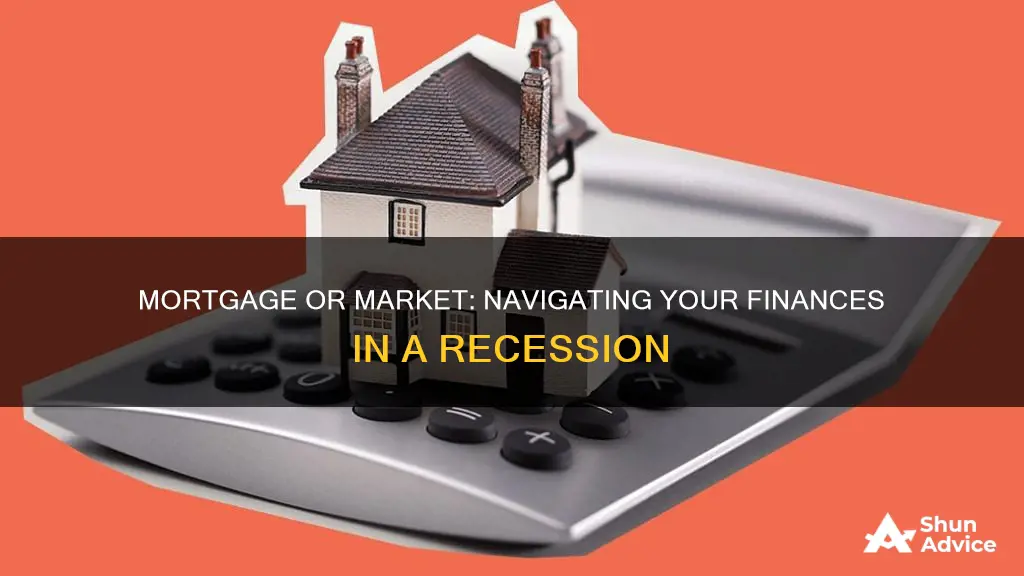 should I pay off mortgage or invest in a recession