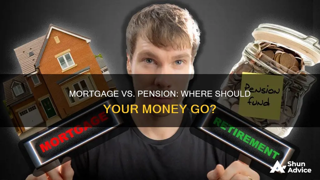 should I pay off mortgage or invest in pension