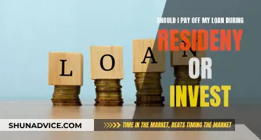 The Resident's Dilemma: Pay Off Loans or Invest?