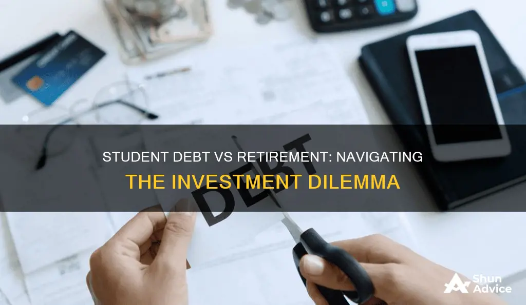 should I pay student debt before investing in retirement