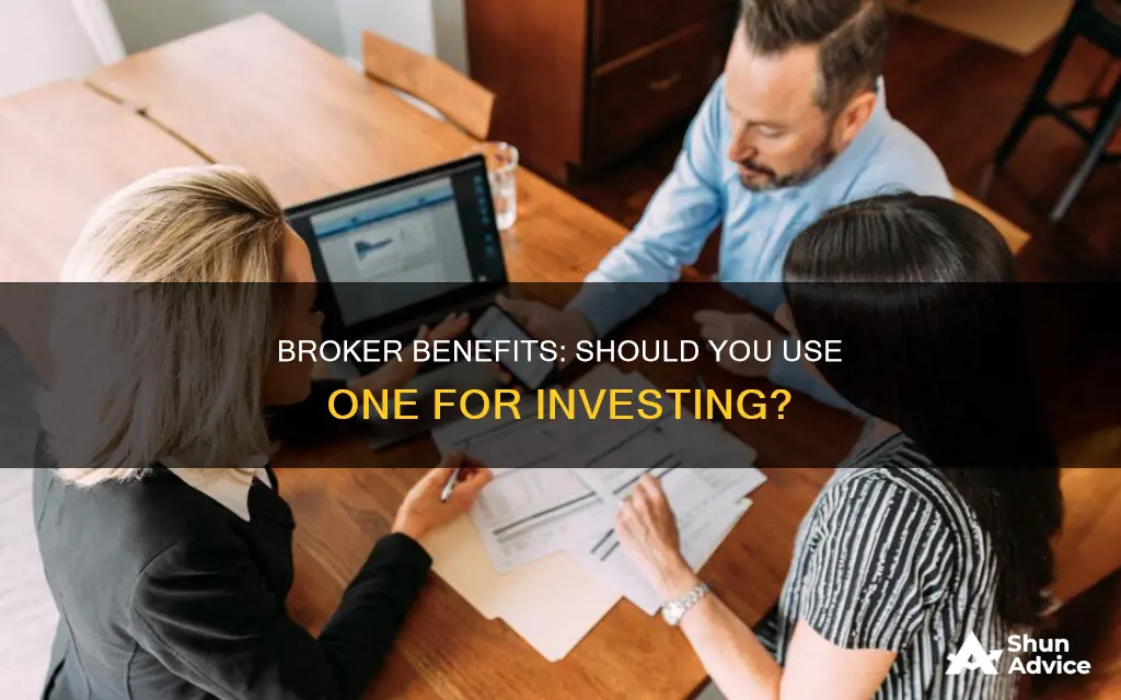 should I use a broker for investing