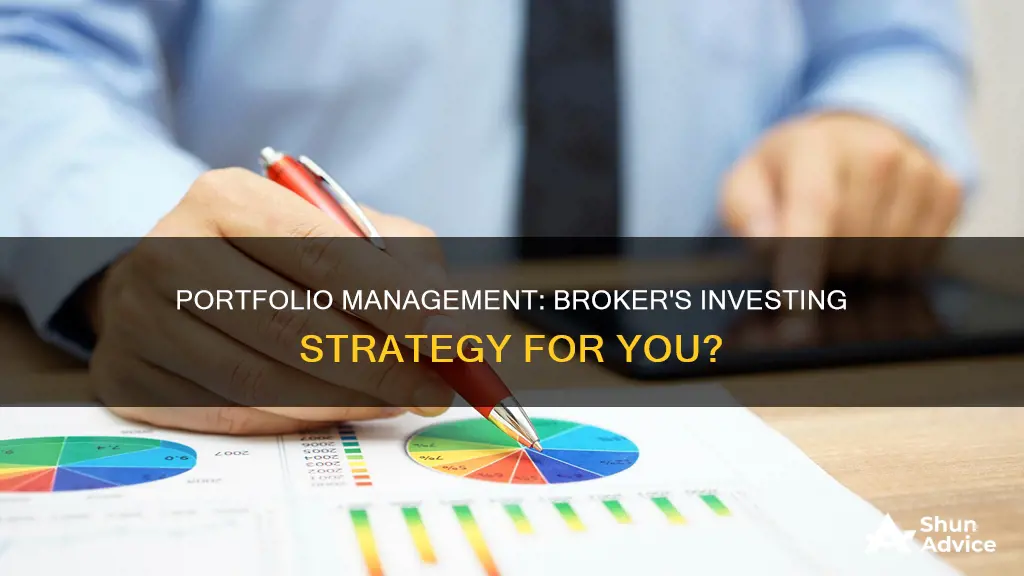 should I use a broker who uses portfolio management investing