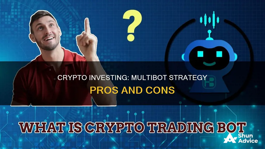 should I use a multibot for crypto investing