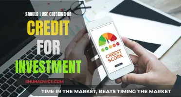 Checking vs Credit: Which is Better for Your Investments?