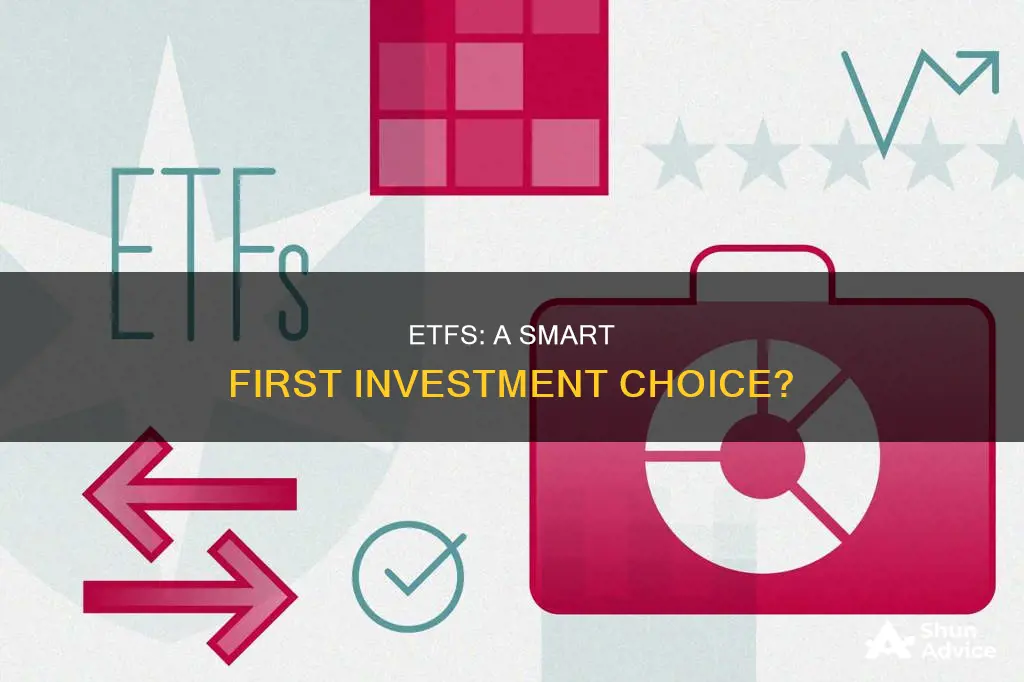 should my first investment be etfs