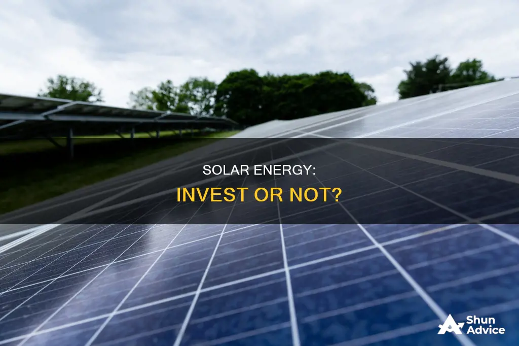 should people invest on solar energy