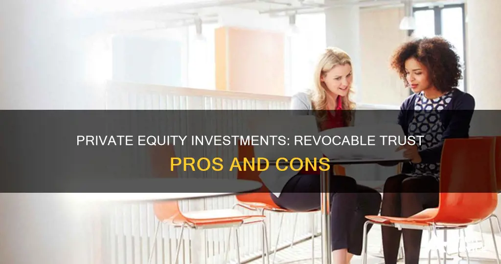 should private equity investments be held in revocable trust