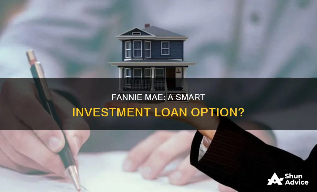 should you use fannie for investment loans