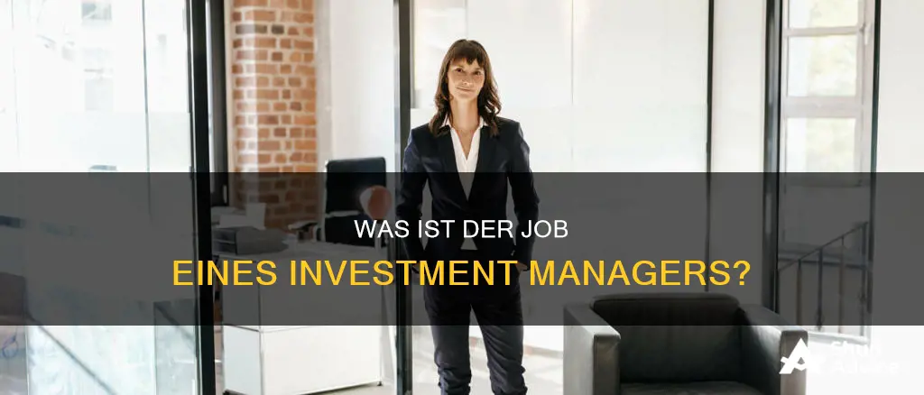 was macht ein investment manager