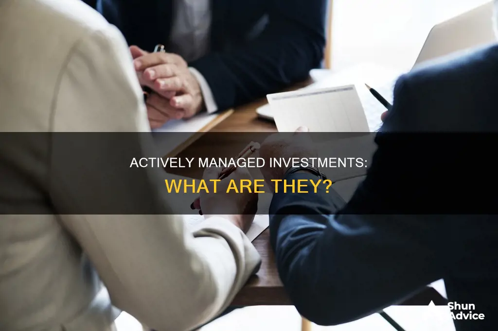 what are actively managed investments