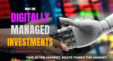 Digitally Managed Investments: The Future of Money