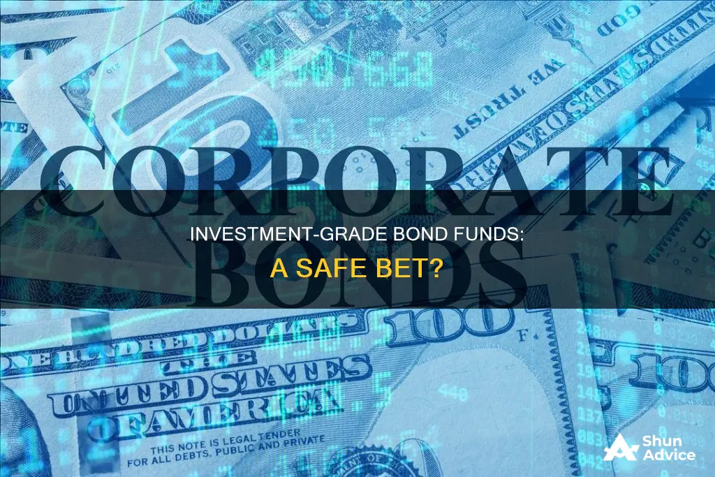 what are investment grade bond funds