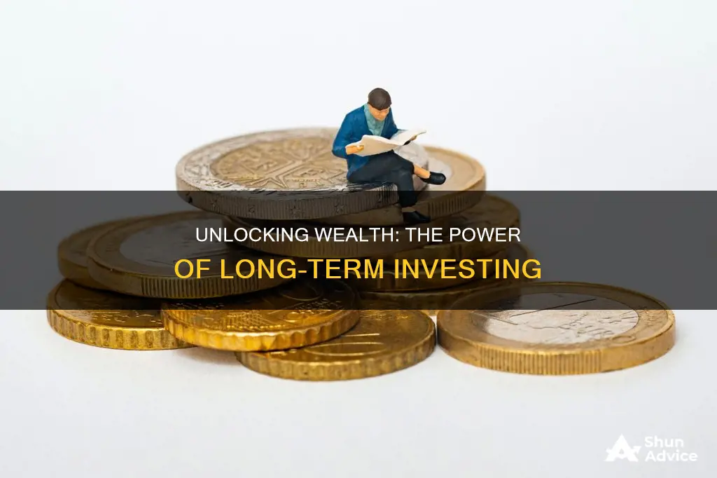 what are the benefits of long term investing