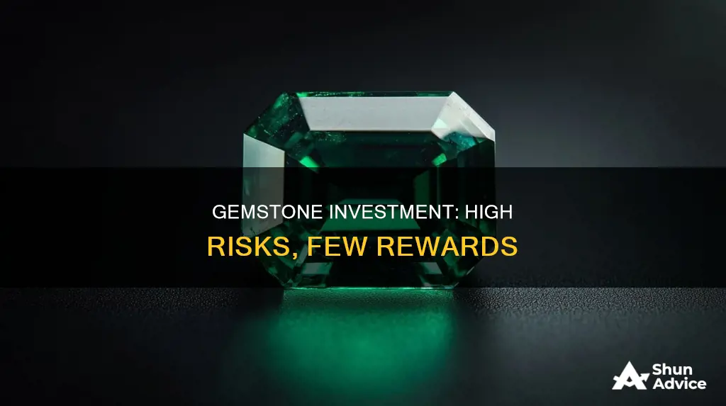 what are the risks of investing in gemstones