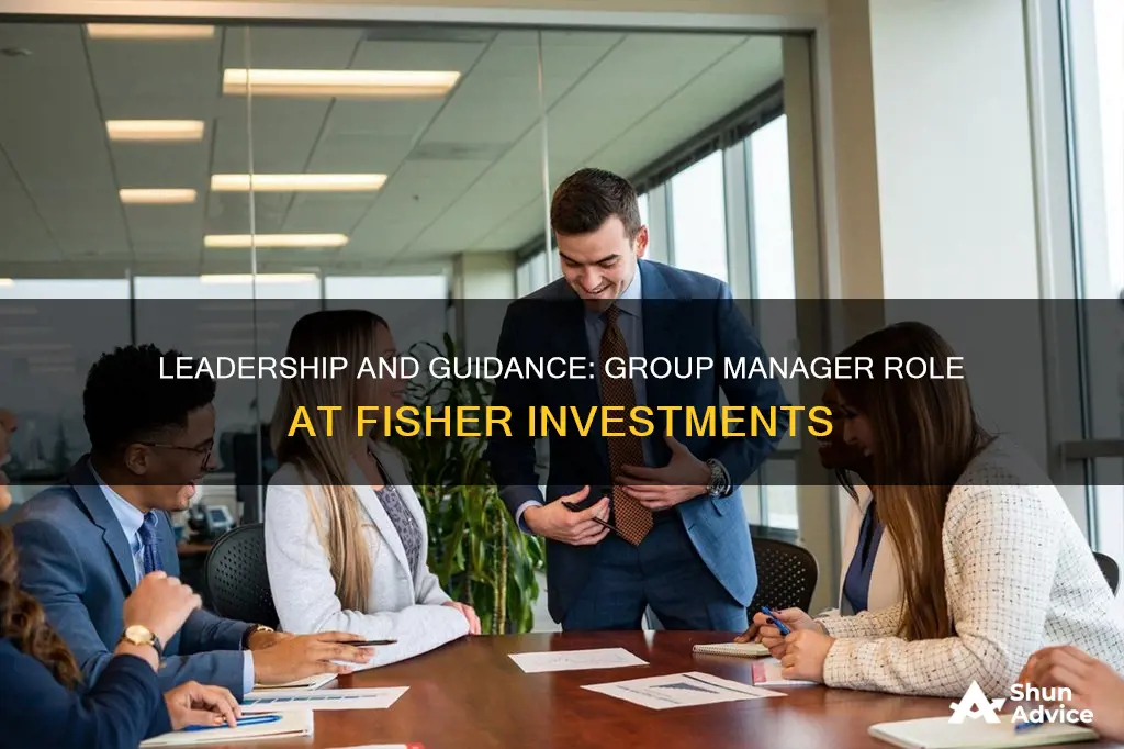 what does a group manager at fisher investments do