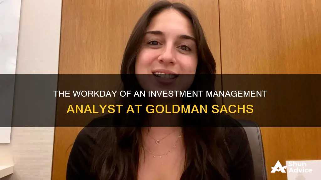 what does an investment management analyst do at goldman sachs