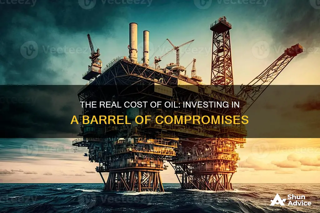 what does investing in oil buy